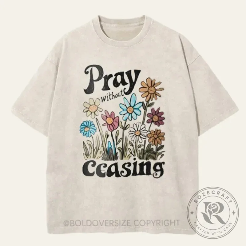 Pray Without Ceasing Vintage Daisy Flower Christian Faith T-Shirt