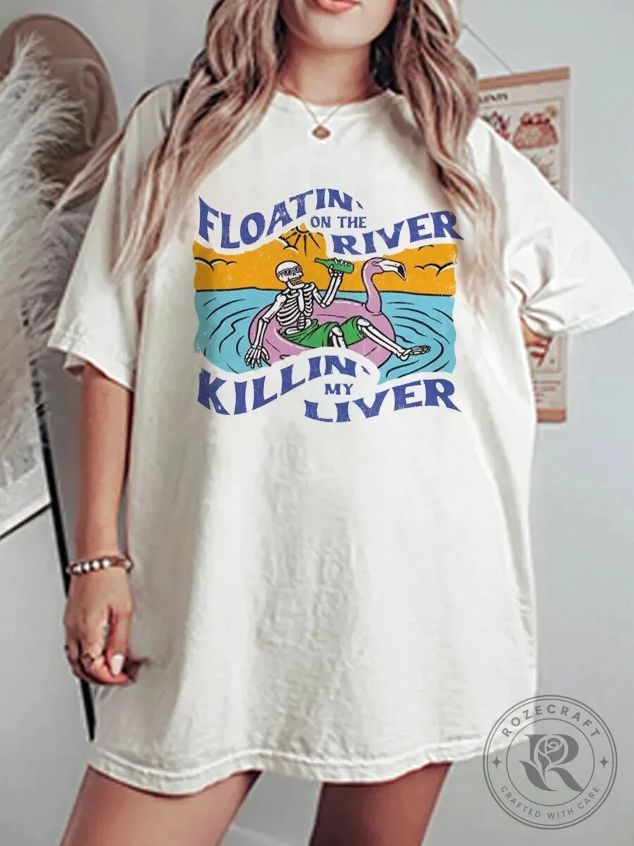 Floating On The River Killing My Liver Skeleton Flamingo Graphic T-Shirt